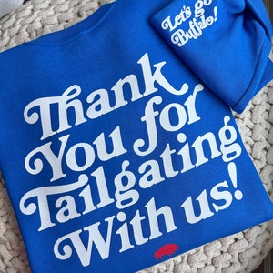 Tailgating Sweatshirt