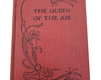 The Queen of the Air (1900)