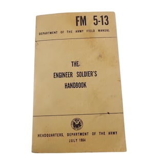 The Engineer Soldier&#39;s Handbook (1964)