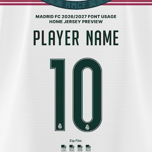 May include: A white sports jersey graphic featuring the text MADRID FC 2026/2027 FONT USAGE HOME JERSEY PREVIEW, the placeholder text PLAYER NAME, and the number 10 in dark green with a small emblem at the base. Includes file format icons TTF, OTF, SVG, EPS.