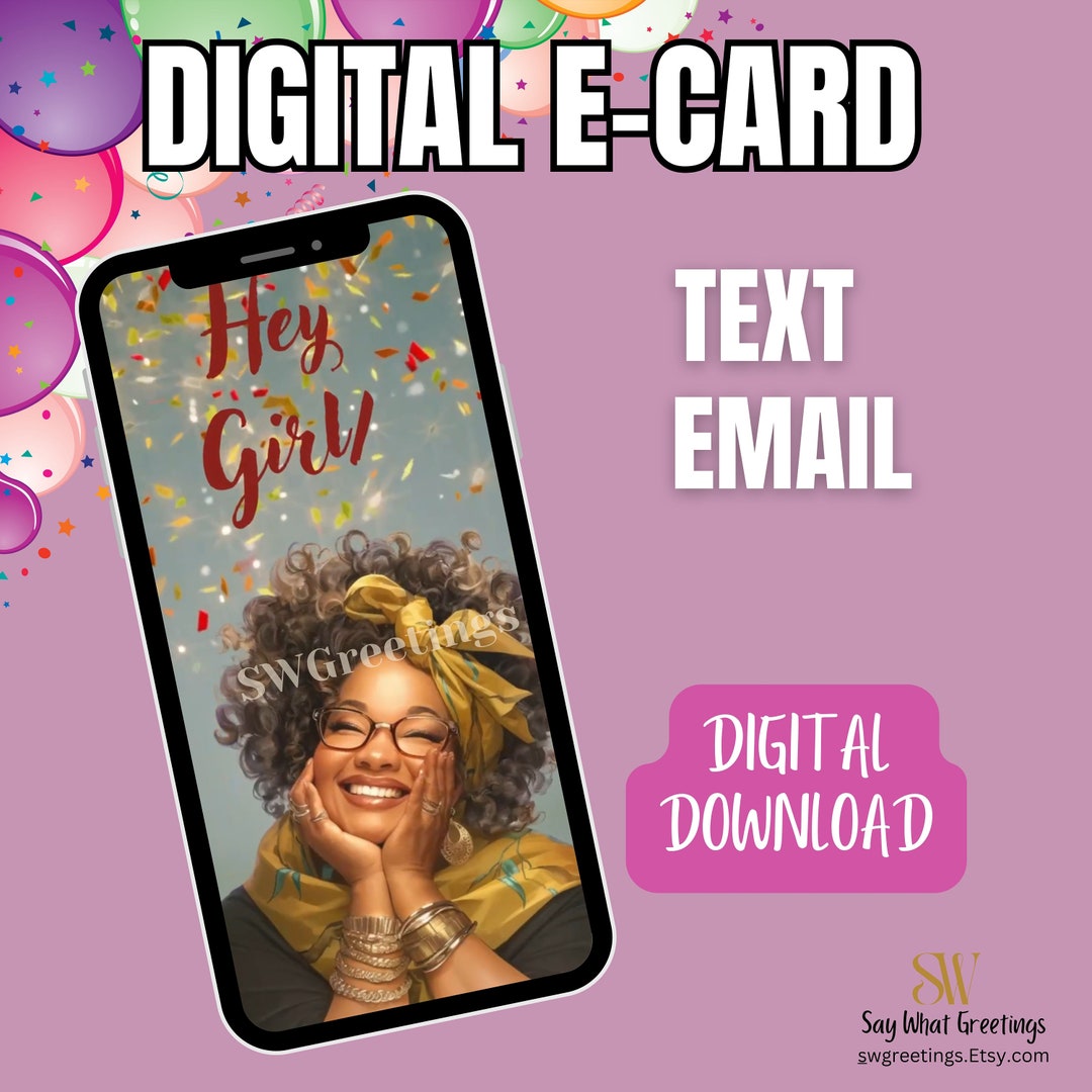 Hey Girl Birthday Digital E-card Instant Download Non-editable Text ...