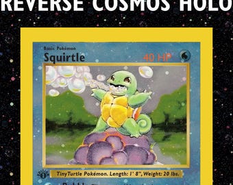 HOLO Proxy 1st Edition Squirtle Reverse Cosmos Holo / Holographic