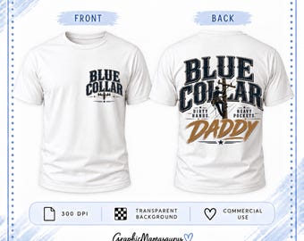 Op de afbeelding: Een wit t-shirt, getoond van de voor- en achterkant. De voorkant heeft een kleine afbeelding met de tekst BLUE COLLAR. De achterkant toont een grote afbeelding van een arbeider op een paal met de tekst BLUE COLLAR, DIRTY HANDS, HEAVY POCKETS, DADDY.