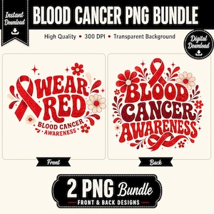 Könnte beinhalten: Ein digitales Grafikpaket mit zwei rot-weißen Designs zur Sensibilisierung für Blutkrebs. Das erste Design zeigt den Text WEAR RED BLOOD CANCER AWARENESS mit einer Schleife und Blumen. Das zweite Design zeigt den Text BLOOD CANCER AWARENESS mit einer Schleife und floralen Motiven.