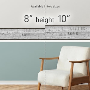 May include: A wood-look wallpaper border with a gray background and black text. The text includes words like "gratitude", "loyalty", "faith", and "love". The border is available in two sizes: 8 inches high and 10 inches high.