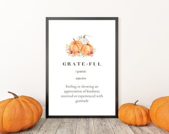 Grateful definition | Thanksgiving Printable | Thanksgiving Decor | Fall Autumn Wall Decor | Thanksgiving gift | Digital Downloads