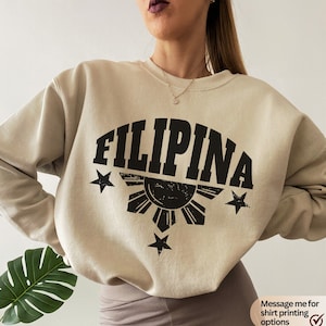 Filipina sweatshirt, Filipino Sweatshirt, Philippines Sweatshirt, Pinay Sweatshirt, Gift for Filipina, Filipina Hoodie, Filipina Wife Shirt