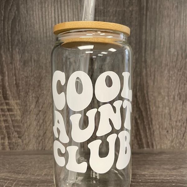 Cool aunt club glass can tumbler. 16 oz cup. Gift for aunt. Aunt gift.Christmas gift. holiday gift. Birthday gift