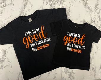 Grappig grootouder-T-shirt voor peuters: "I Try To Be Good"