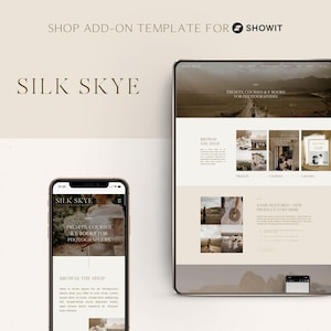 Può includere: Un mockup digitale di un'interfaccia di sito Web e app mobile, che mostra un modello di design. Il sito Web e l'app visualizzano il testo "SILK SKYE" e "PRESETS, COURSES & E BOOKS FOR PHOTOGRAPHERS". La combinazione di colori è neutra.