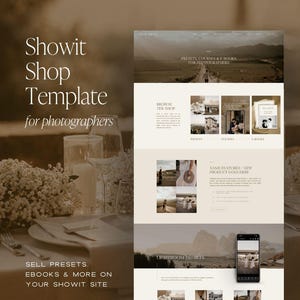 May include: A Showit shop template for photographers featuring a website layout with sections for presets, courses, and e-books. The design includes a hero image of a landscape, product grids, and a mobile phone mockup displaying the site on a screen.