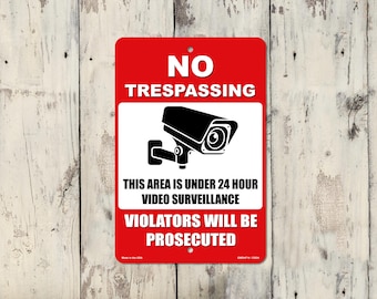 No Trespassing / camera - Metal Sign