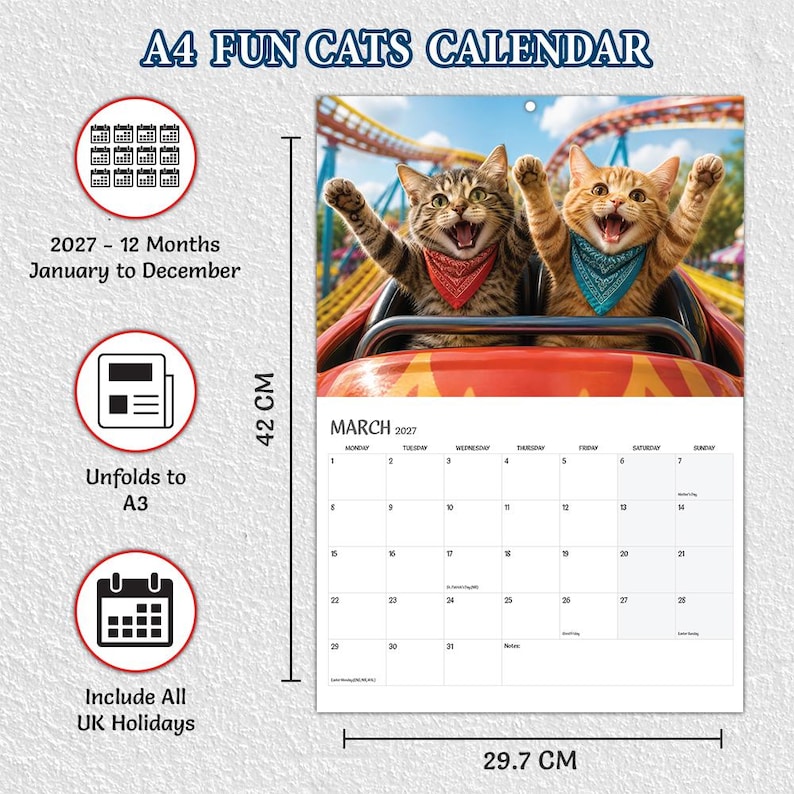 May include: A 2027 A4 Fun Cats Calendar measuring 42 cm by 29.7 cm. The cover features two cats in a roller coaster car wearing bandanas. The calendar spans 12 months from January to December, unfolds to A3 size, and includes all UK holidays.