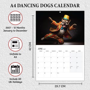 May include: A 2027 A4 Dancing Dogs calendar measuring 42 cm by 29.7 cm. The calendar features a French bulldog wearing a colorful striped suit, blue bowtie, and yellow top hat. It covers 12 months from January to December, unfolds to A3, and includes UK holidays.