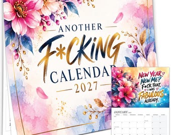 2027 Fuck it Calendar Sarcastic Calendar 2027 Funny Rude Calendar 2027