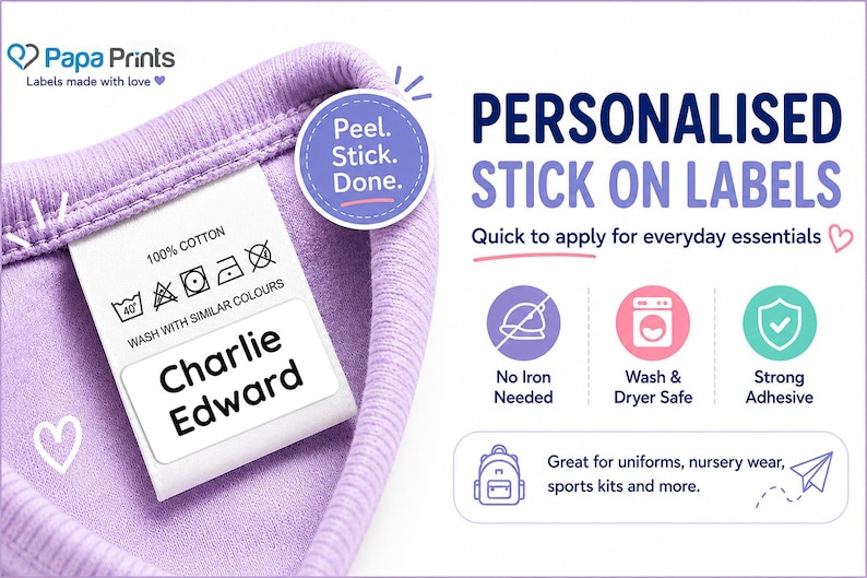 May include: A white rectangular adhesive label with the name Charlie Edward printed in black, attached to a lavender fabric garment tag. The image includes text: Papa Prints, Peel. Stick. Done., PERSONALIZED STICK ON LABELS, and icons for laundry.