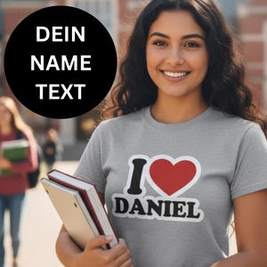 Ich Liebe | individuelles Name TShirt | Personalisierte Geschenke mit Deinem Text | Ich Liebe Herz Shirt | I Heart Paar Geschenk Weihnachten