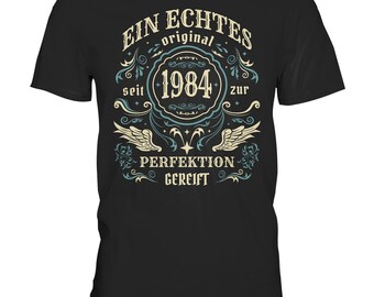 T-Shirt Gift for 40th Birthday 40 Years A Real Original 1984 Birthday Gift