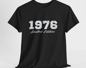 50th Birthday Gift | 1976 Limited Edition T-Shirt | Vintage Birthday Shirt | Retro Statement for those born in 1976