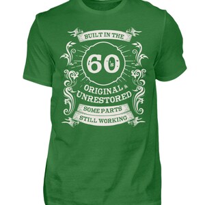 T-Shirt Gift for Birthday Man Saying 60s Built in the 60s Gift Idea Shirt image 7