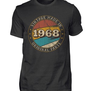 T-Shirt Gift for 57th Birthday | Man Woman | Dad 57 Years Retro Vintage Made in 1968 - Shirt