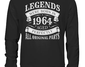 Sweatshirt Geschenk zum 60. Geburtstag 60 Jahre Legends were born 1964 Geburtstagsgeschenk