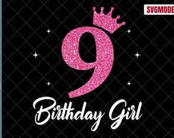 9th Birthday Girl Crown SVG: Shirt Cutting File (Digital Download)