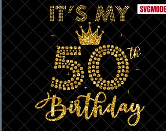 50th Birthday Girl SVG: Silhouette Cut Files (Digital Download)