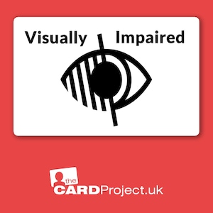 Visually Impaired Card, Visual Impairment Badge, Sight Challenged awareness, Mono