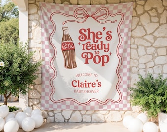 She's Ready to Pop Baby Shower Banner | Photo Backdrop Baby Shower Decor | Cola Soda Pop Baby Shower Sign | Custom Baby Shower Backdrop