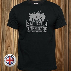 Clone Wars Bad Batch Clone Force 99 Starwars inspired tshirt, unisex, ladies fitted and childrens.