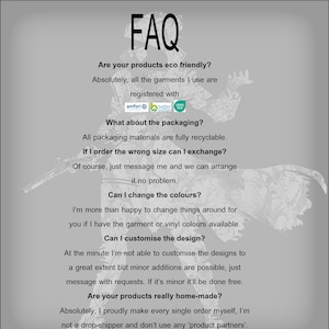 May include: A grey informational graphic titled FAQ with black text addressing product sustainability, packaging recyclability, exchange policies, colour customisation, design modifications, and the handmade nature of the items, featuring a faint silhouette.