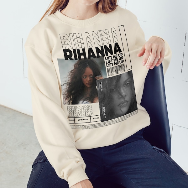 Rihanna Sweatshirt, Rihanna Merch, Rihanna Lift Me Up Graphic tee Sweatshirt, Gift For Fan