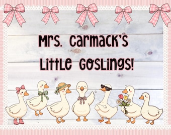 Personalized Little Goslings Bulletin Board | Goose Classroom Decor (Digital Download)