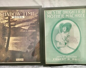 Choice Antique Framed Sheet Music 1913 Shadow-Time Song or 1915 Daughter of Mother Machree Ernest R. Ball Tin Pan Alley Music Art Wall Decor