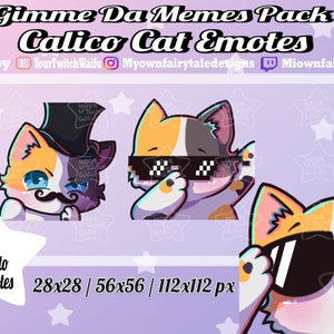 Calico Cat Emotes - Gimme Da Memes - Twitch - Discord - YouTube - Chibi - Kawaii - Cute - 3 Pack