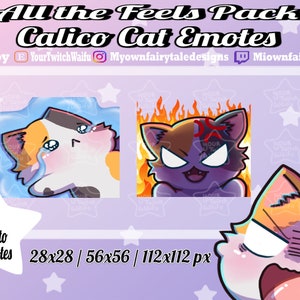 Calico Cat Emotes - All the Feels - Twitch - Discord - YouTube - Kawaii - Chibi - Cute - 3 Pack