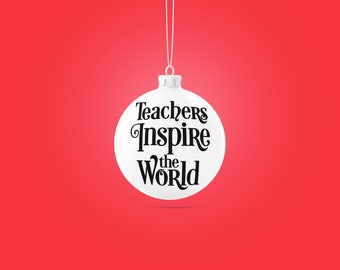 Teachers Inspire the World svg, png, pdf, eps, jpg, dxf