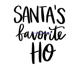 Santa's Favorite Ho svg, png, pdf, eps, dxf, ai, jpg