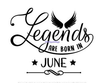Legends Born June - Etsy