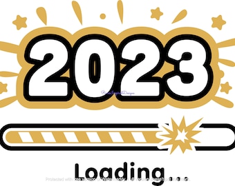2023 Loading New Year svg, png, jpg, eps, dxf, ai