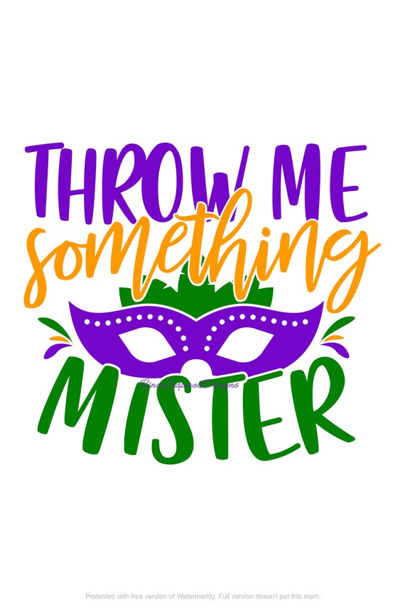 Throw Me Something Mister Svg Png Pdf Ai Dxf Jpg Eps Etsy