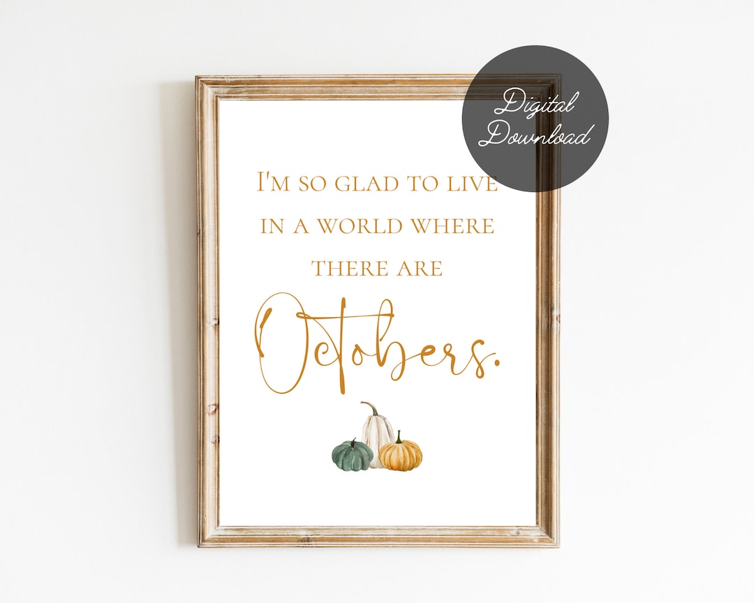 October Sign Print October Quote Autumn Printable Sign | Digital Download Autumn Print ...