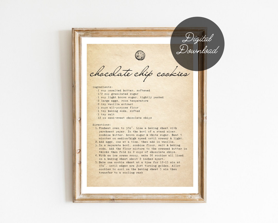 Chocolate Chip Cookie Recipe Printable Sign Digital Download Print 8x10 ...