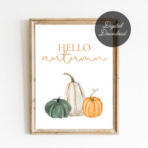 Hello Autumn Printable Sign | Digital Download Autumn Print | 8x10 Fall Farmhouse Printable