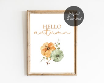 Hello Autumn Printable Sign | Digital Download Autumn Print | 8x10 Fall Farmhouse Printable