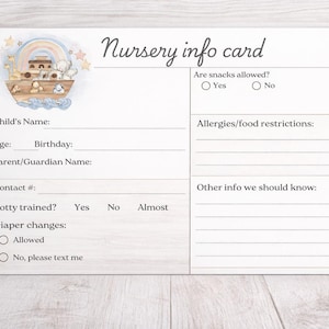 May include: A white nursery info card with a watercolor illustration of Noah's Ark, a rainbow, and stars. The card includes fields for child's name, age, and contact information, with sections for allergies and other important details.
