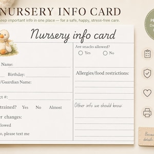 May include: A nursery info card with a duck illustration, designed to keep important information in one place. The card includes sections for child's name, age, allergies, and other essential details for caregivers. The text reads "Nursery info card".