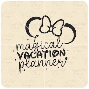 Magical Vacation Planner SVG, Magical Kingdom SVG, Family Trip SVG, Customize Gift Svg, Vinyl Cut File, Svg, Pdf, Png, Printable Design File