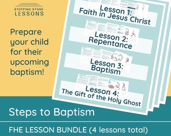 4 Lessons, Baptism Family Home Evening Lesson Bundle: Preparing your Child for Baptism Digital Download